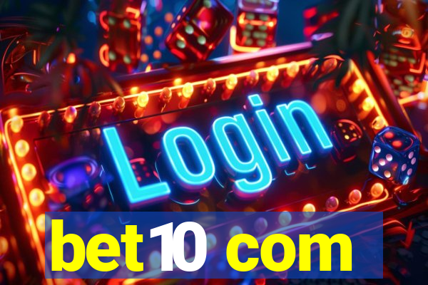 bet10 com